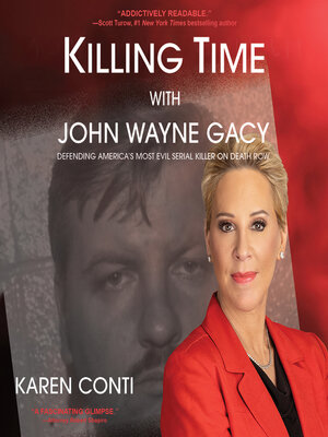 Killing Time with John Wayne Gacy - Audiobook